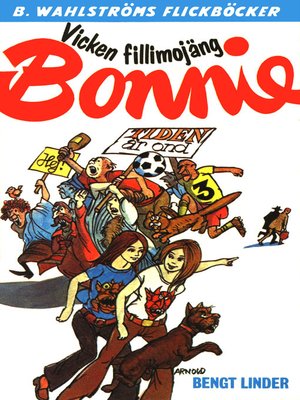 cover image of Bonnie 16--Vicken fillimojäng, Bonnie